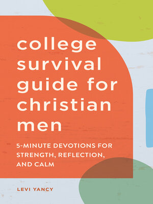 cover image of The College Survival Guide for Christian Men